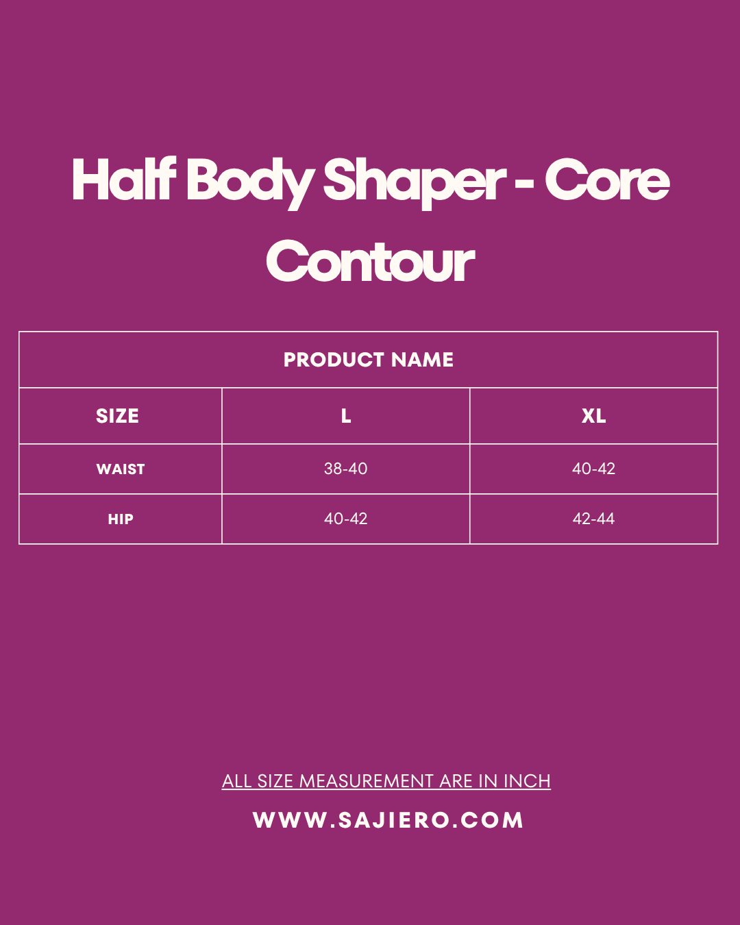 Half Body Shaper - Core Contour